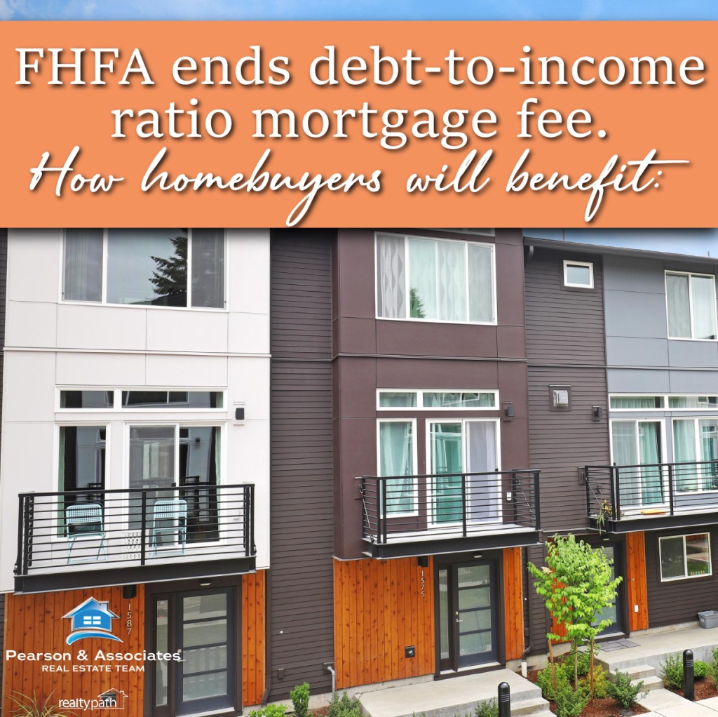 FHA Ends DTI Ratio Mortgage Fee